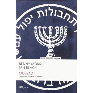 Mossad. Le guerre segrete di Israele